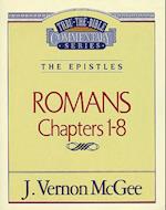 Thru the Bible Vol. 42: The Epistles (Romans 1-8)