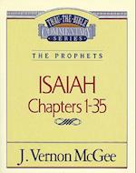 Thru the Bible Vol. 22: The Prophets (Isaiah 1-35)