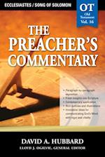 Preacher's Commentary - Vol. 16: Ecclesiastes / Song of Solomon