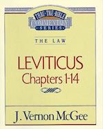 Thru the Bible Vol. 06: The Law (Leviticus 1-14)