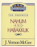 Thru the Bible Vol. 30: The Prophets (Nahum/Habakkuk)