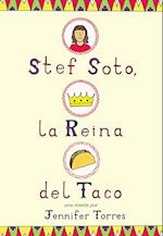 Stef Soto, la reina del taco