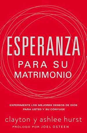 Esperanza Para Su Matrimonio