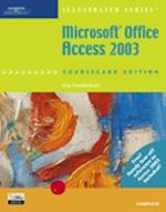 Microsoft Office Access 2003, Illustrated Complete, CourseCard Edition