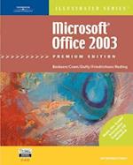 Microsoft Office 2003 – Illustrated Introductory‚ Premium Edition