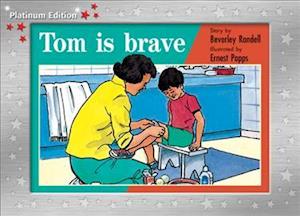 Tom Is Brave