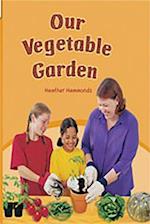 Our Vegetable Garden [With Teacher's Guide]