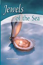 Jewels of the Sea [With Teacher's Guide]