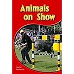 Animals on Show [With Teacher's Guide]