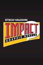 Steck-Vaughn Impact Graphic Novels
