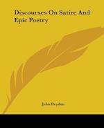 Discourses On Satire And Epic Poetry