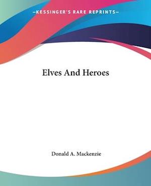 Elves And Heroes