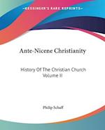 Ante-Nicene Christianity