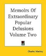Memoirs Of Extraordinary Popular Delusions Volume Two