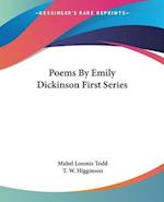 Poems By Emily Dickinson First Series