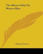 The Motor Girls On Waters Blue