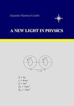 A New Light in Physics