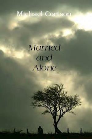 Married and Alone