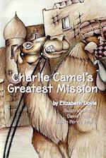 Charlie Camel's Greatest Mission