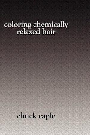 Coloring Chemically Relaxed Hair