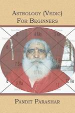 Astrology (Vedic) for Beginners