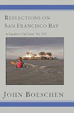 Reflections on San Francisco Bay