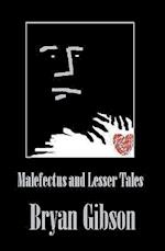Malefectus and Lesser Tales