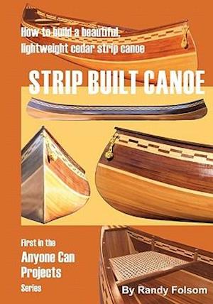 Strip Built Canoe