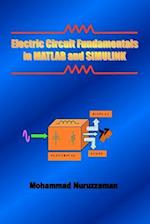 Electric Circuit Fundamentals in MATLAB and Simulink