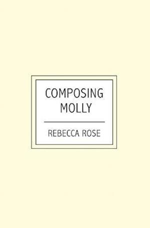 Composing Molly