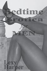 Bedtime Erotica for Men