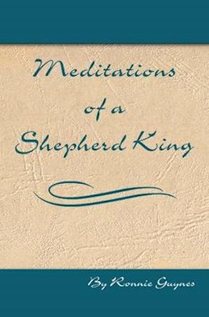 Meditations of a Shepherd King