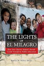 The Lights of El Milagro