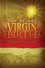 The Second Virgin Birth