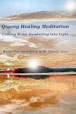 Qigong Healing Meditation