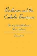 Beethoven and the Catholic Brentanos