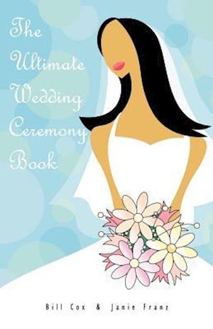 The Ultimate Wedding Ceremony Book
