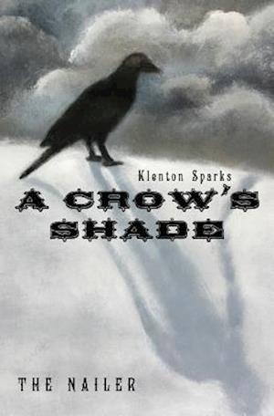 A Crow's Shade