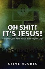 Oh Shit ! It's Jesus