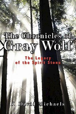The Chronicles of Gray Wolf