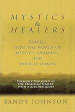 Mystics and Healers
