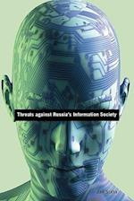 Threats Against Russia's Information Society