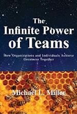 The Infinite Power of Teams