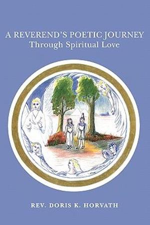 A Reverend's Poetic Journey Through Spiritual Love