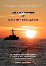The Stewardship of Executive Management