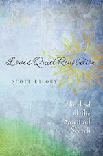 Love's Quiet Revolution