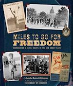 Miles to Go for Freedom