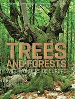 Trees and Forests: Wild Wonders of Europe