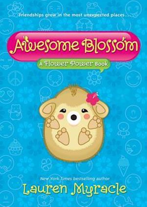 Awesome Blossom (a Flower Power Book #4)