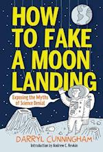 How to Fake a Moon Landing